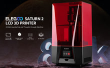 Load image into Gallery viewer, ELEGOO Saturn 2 MSLA 3D Printer, UV Resin Photocuring Printer with 10-inch 8K Monochrome LCD, 219x123x250mm / 8.62x4.84x9.84 Inch Larger Printing Size