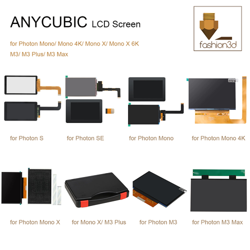 ANYCUBIC LCD Screen 2k 4K 6K 7K  Mono for Photon / Photon S/ Photon Mono/ Photon mono SE/ Photon Mono X /M3/M3 PLus/M3 Max