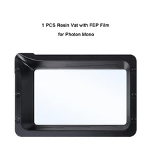 Load image into Gallery viewer, Resin tank/ Resin Vat for Anycubic Photon Mono/4K, Photon Mono X/6k, Ultra, M3 / M3 Plus/ M3 Max