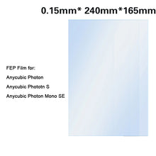 Load image into Gallery viewer, FEP Film for Anycubic Photon S/ Photon Se, Photon Mono 4k, Photon Mono X, M3 / M3 Plus/ M3 Max